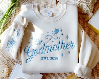 Embroidered The Godmother Sweatshirt, Personalized Godmother Sweatshirt, Fairy Godmother Sweatshirt, Gift For Godmother