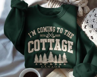 I'm Coming To The Cottage Embroidered Sweatshirt, Funny Cottage Sweatshirt, Romance Hockey Shirt, Cottage Life Tee, Hockey Fan Gift