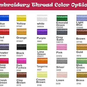 May include: A color chart displaying embroidery thread options. The chart includes a variety of colors such as blue, yellow, red, orange, purple, green, pink, and gold. Each color is labeled with its name and a corresponding code.