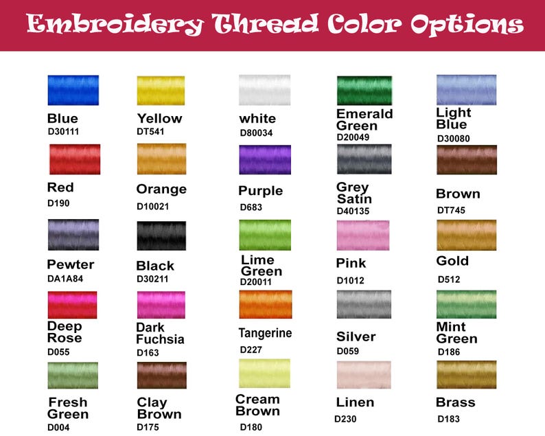 May include: A color chart displaying embroidery thread options. The chart includes a variety of colors such as blue, yellow, red, orange, purple, green, pink, and gold. Each color is labeled with its name and a corresponding code.