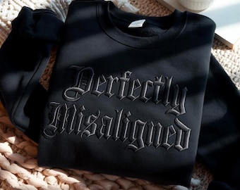 Perfectly Misaligned Embroidered Sweatshirt, Tone on Tone Gothic Crewneck, Minimalist Dark Sweatshirt, Alternative Fashion
