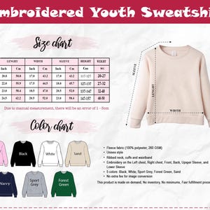 May include: A cream-colored youth sweatshirt with a size chart and color options. The size chart shows measurements in inches and centimeters. Color options include light pink, black, white, sand, navy, sport grey, and forest green.