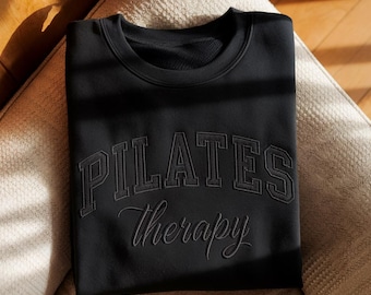 Embroidered Pilates Therapy Sweatshirt, Pilates Instructor Shirt, Fitness Lover Gift, Tone on Tone Sweatshirt, Pilates Instructor Gift