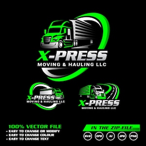 May include: A logo for X-Press Moving & Hauling LLC, featuring a green and silver semi-truck. The logo includes the company name and tagline, with additional design variations. The bottom of the image states "100% VECTOR FILE" and "IN THE ZIP FILE".