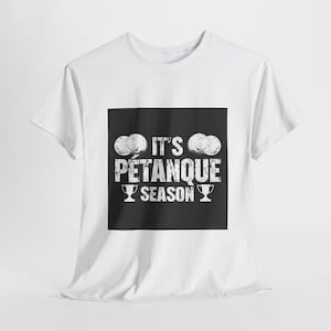 Pétanque Season Unisex Tee, Summer Boules T-Shirt, French Petanque Shirt, Heavy Cotton Unisex Top, Pétanque Lover Gift