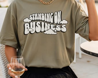 Staand op Business Comfort Colours-T-shirt | Grappig cadeau voor millennial