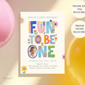 Fun To Be One Photo Invite for Girls featuring a colorful rainbow theme and playful design, editable first birthday girl invite with photo, drag and drop baby photo invite, phone invite included and thank you tag included for a complete one is fun birthday celebration.