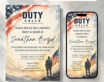 May include: A patriotic invitation design with the text "DUTY CALLS" and "Please join us for a farewell party in honor of Jonathan Boyd." The design includes an American flag and a soldier silhouette. The invitation is available in two sizes.