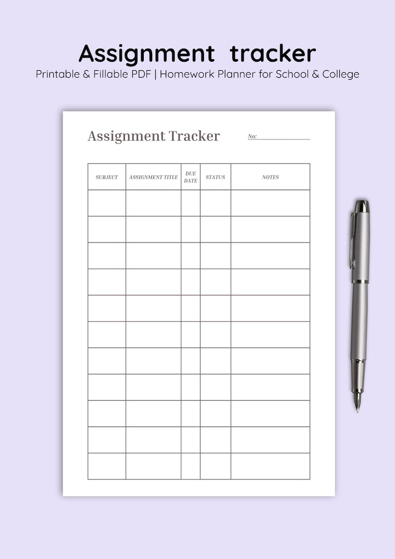 May include: A white assignment tracker sheet with a grid for subjects, titles, due dates, status, and notes. The text "Assignment tracker" is at the top. A silver pen rests on the right side of the sheet. The text "Printable & Fillable PDF | Homework Planner for School & College" is also visible.