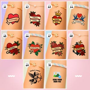 May include: Collection of temporary tattoo designs featuring hearts, banners, roses, and other elements. Styles include names like "The Whitmores," "Amelia James," and "Elizabeth Daniel." Some designs include an anchor, a cupid, and the text "Send Your Own File."
