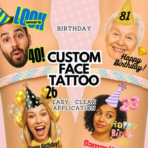 Custom Birthday Face Tattoos – 18th, 21st, 50th, 70th, 80th Birthday Favor – Funny Face Tattoo Party Favor – 30th Birthday Temporary Tattoo