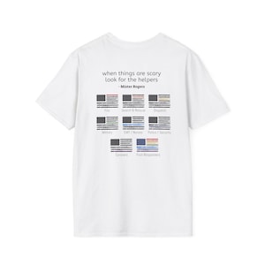 First Responders Thin Line Flag Unisex Softstyle T-Shirt, Support Police Firefighter EMT, Mister Rogers Quote, Helpers Shirt, Emergency