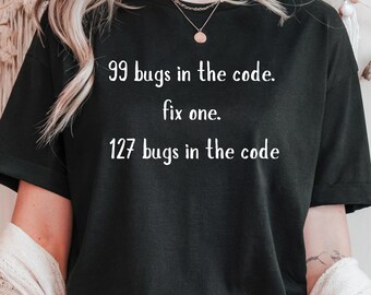 Grappig programmeur-T-shirt: 99 Bugs in the Code - cadeau software-ingenieur