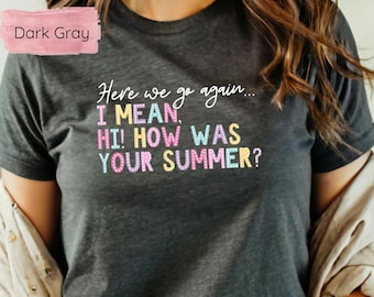 Camiseta gráfica divertida "Vida docente": Camisa de algodón para la vuelta al cole