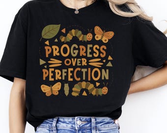Camiseta "Progreso por encima de la perfección": camiseta de motivación para profesores