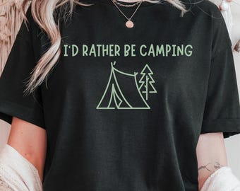 T-shirt Je préfèrerais faire du camping : t-shirt amusant pour les aventures en plein air