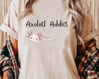 Funny Axolotl Addict T-Shirt for Animal Lovers, Cute Pet Amphibian Shirt, Unique Gift for Axolotl Owners, Aquatic Salamander Lovers T-Shirt