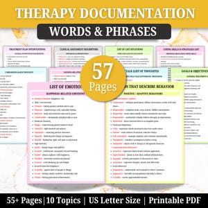 May include: A colorful therapy documentation guide with the title "Therapy Documentation Words & Phrases". The guide includes lists of emotions, behaviors, and treatment plans. It has 57 pages, 10 topics, and is US Letter size.