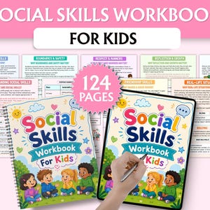 May include: A spiral-bound workbook titled "Social Skills Workbook For Kids" with a colorful cover featuring illustrations of children. The image also shows a tablet displaying the same workbook, and several pages with educational content. The workbook has 124 pages.