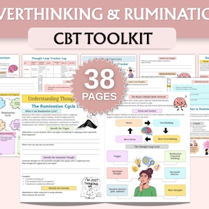 May include: A CBT toolkit with the title "Overthinking & Rumination" and "CBT Toolkit" on a pink background. The toolkit includes 38 pages of exercises and diagrams, including a thought loop cycle and a rumination cycle diagram.