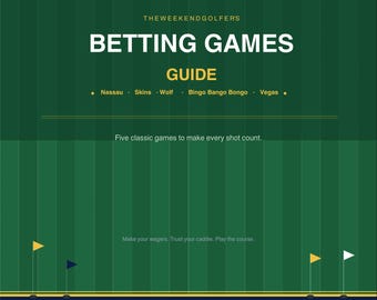 Golf Betting Games Guide | Nassau, Skins, Wolf, Vegas (Instant Download)