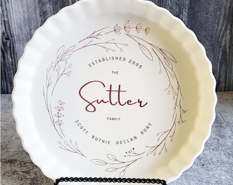 Custom Pie Dish Quiche pan wedding anniversary gift housewarming