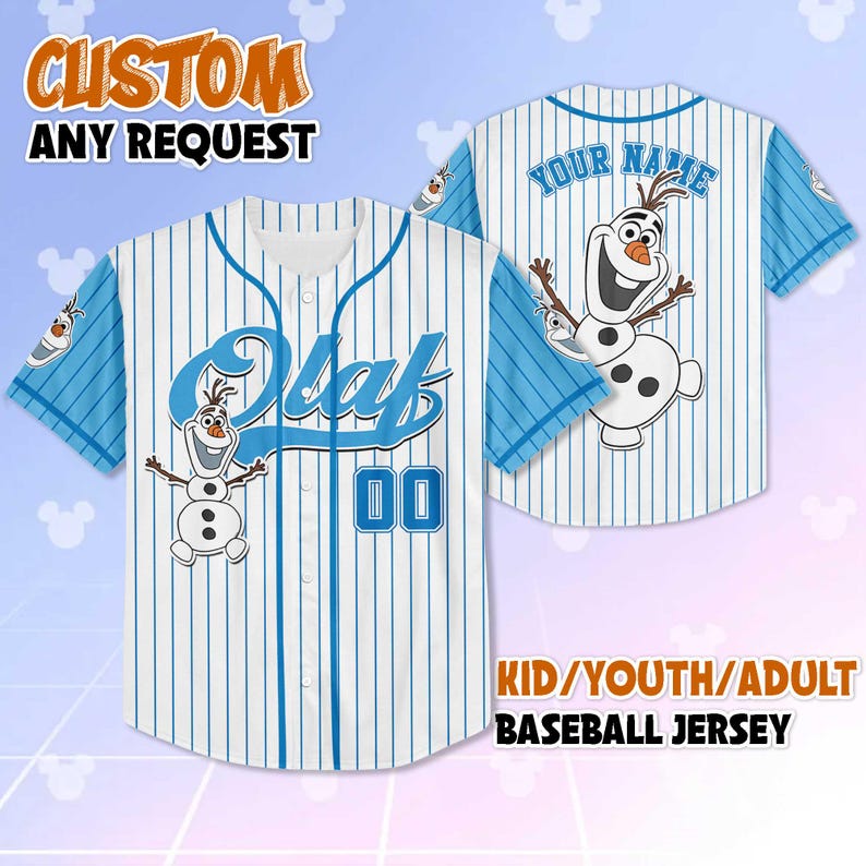 May include: A white and blue baseball jersey with the name "Olaf" and the number "00" on the front. The jersey features a cartoon image of Olaf the snowman. The sleeves are light blue with white stripes. The text "CUSTOM ANY REQUEST" is at the top.