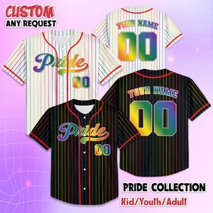 May include: Four baseball jerseys with rainbow stripes and the word "Pride". Two jerseys have the number "00" on the front and back. One jersey has "YOUR NAME" on the back. The jerseys are white and black with red trim. The text "CUSTOM ANY REQUEST" is at the top.