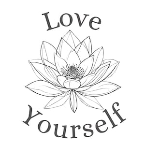 Ama te stesso PNG Fiore di loto Design a sublimazione Clipart di amore per se stessi Citazione ispiratrice PNG Grafica di consapevolezza Download digitale per maglietta