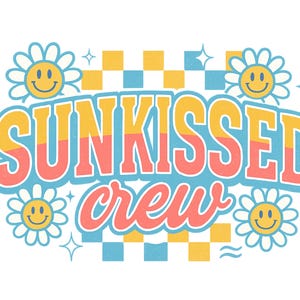Summer PNG Sunkissed PNG Sublimation Design – Retro Summer Crew Shirt Graphic