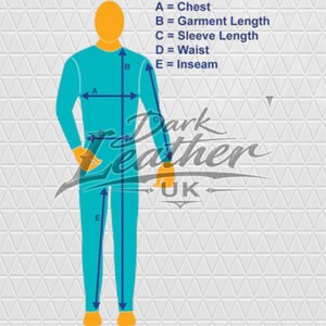 May include: A teal silhouette of a human figure against a white triangular pattern background, featuring measurement lines labelled A for Chest, B for Garment Length, C for Sleeve Length, D for Waist, and E for Inseam, with the text Dark Leather UK.