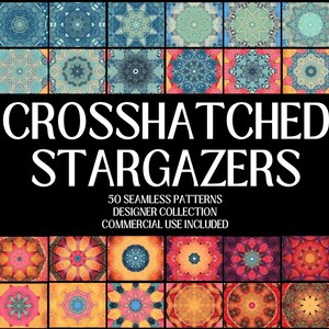 Crosshatched Stargazers 50 Seamless Patterns (Digital Download)