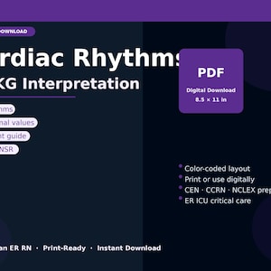 May include: A digital PDF download titled "Cardiac Rhythms & EKG Interpretation." The document includes information on rhythms, EKG values, treatment guides, and more. The document is 21.6 x 27.9 cm and is made by an ER RN.