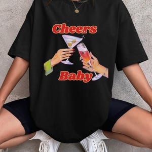 Cheers Baby Vintage T-Shirt, Fun Gift for Friends, Party Apparel, Celebration Tee, Unisex Style