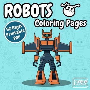 Spark Creativity with 50 Handcrafted Robot Coloring Pages – Fun Printable Digital Designs for Kids | Instant Download PDF