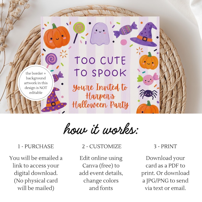May include: A Halloween party invitation with the text "Too Cute to Spook" and "You're Invited to Harper's Halloween Party." The design includes cartoon pumpkins, a ghost, candy, a witch hat, and a spider. The invitation is a digital download.
