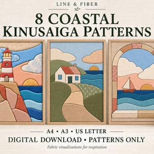 May include: Three framed Kinusaiga patterns featuring coastal scenes with a lighthouse, a house by the sea, and a sailboat. The text reads 8 COASTAL KINUSAIGA PATTERNS, A4, A3, US LETTER, DIGITAL DOWNLOAD, PATTERNS ONLY, SLOW LIVING, COASTAL HOME, HANDMADE.