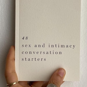 48 Sex and Intimacy Conversation Starters written by sex therapists | Intimate Date Night Ideas | Anniversary Gift | Sex Game for Couples |