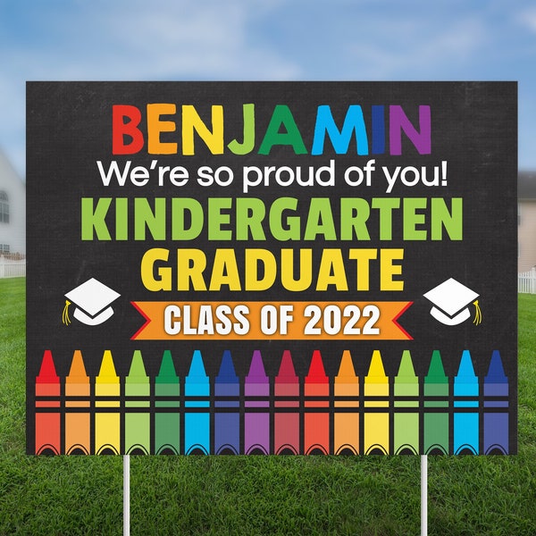 Editable Kindergarten graduation yard sign, Class of 2024, Proud of you, Printable Lawn Sign template, Elementary school Graduation sign