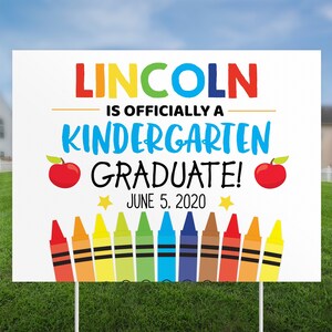 Editable Kindergarten graduation yard sign, quarantine grad sign, Printable Lawn Sign, Elementary school Graduation sign, Class of 2023