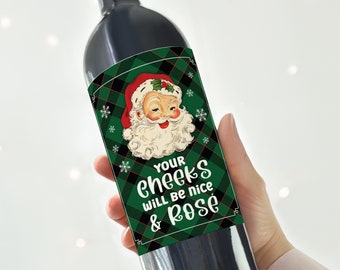 Printable Christmas wine label, funny vintage Santa label, holiday wine sticker, gift idea, cheeks will be nice & rosé, instant download