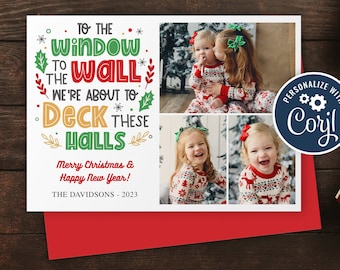 2023 Christmas Card template funny, Deck these halls, to the window wall, 3 picture card, Editable holiday 5x7 photo card, corjl