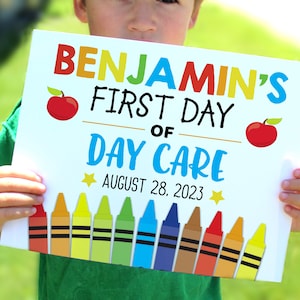 Editable First Day of Day Care sign, Crayon Printable sign, personalized sign, Back to school sign, daycare sign, nursery school, photo prop