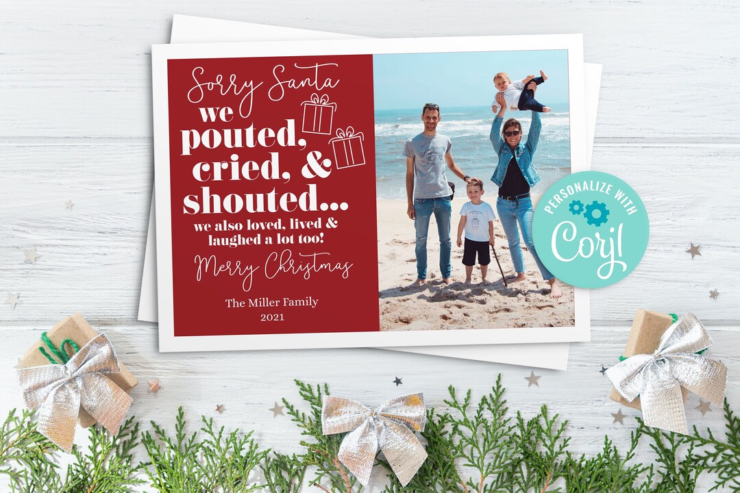 2024 Christmas Card Sorry Santa, Pout Cry Shout 2024, Editable Holiday