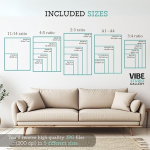 May include: Image showcasing various print sizes, including 11x14 inches, 16x20 inches, and 24x36 inches, with corresponding metric measurements. The text "INCLUDED SIZES" is at the top. The image also includes the text "VIBE STUDIO GALLERY".