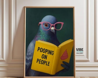 Funny Pigeon Reading Poster: Pooping on People Book Art, Quirky Bathroom Humor (Digital Download)