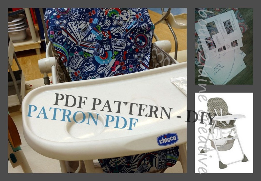 Housse Rechange Chaise Haute Chicco Polly 2 En 1 PDF Pattern High Chair Cover / Patron Et Tuto PDF Housse Chaise Haute