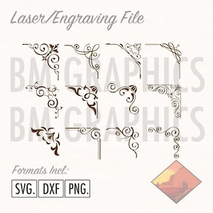 May include: A set of 12 decorative corner designs in a brown color. The designs are intricate and feature swirls and flourishes. The text "Laser/Engraving File" is at the top of the image. The text "Formats Incl: SVG. DXF PNG." is at the bottom of the image.