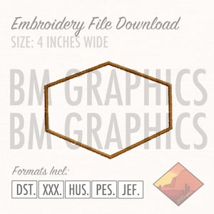 May include: An embroidery file download graphic with a brown hexagonal frame, 4 inches wide. The text "Embroidery File Download" and "Formats Incl: DST. XXX. HUS. PES. JEF." are displayed. The BM GRAPHICS logo is visible.