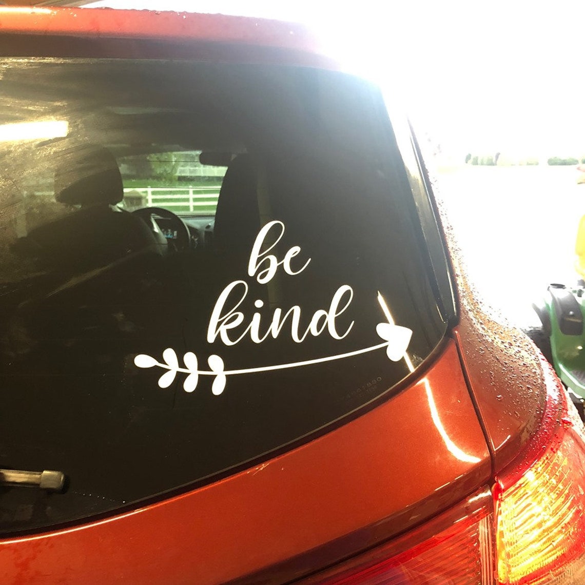 Be Kind Vinyl Car Sticker Decal Etsy